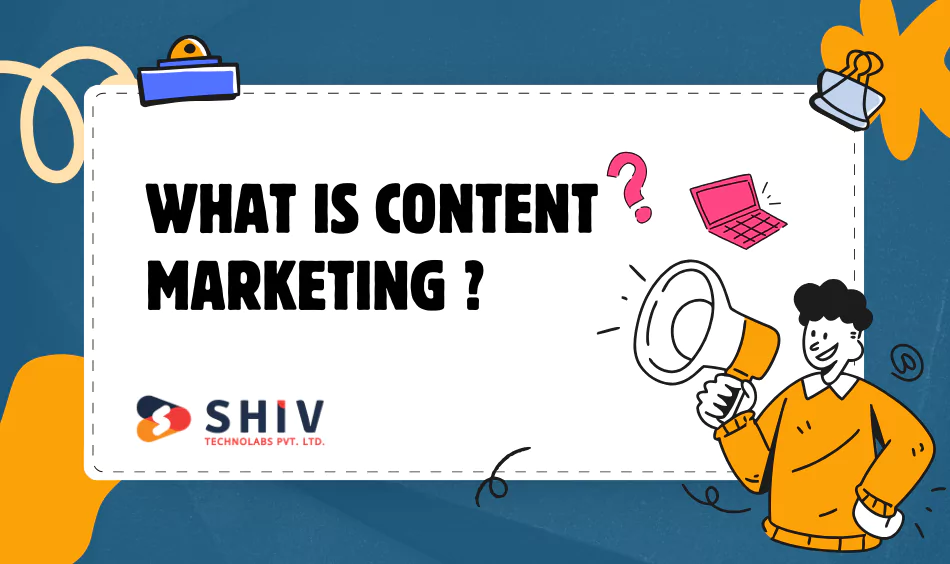What is Content Marketing