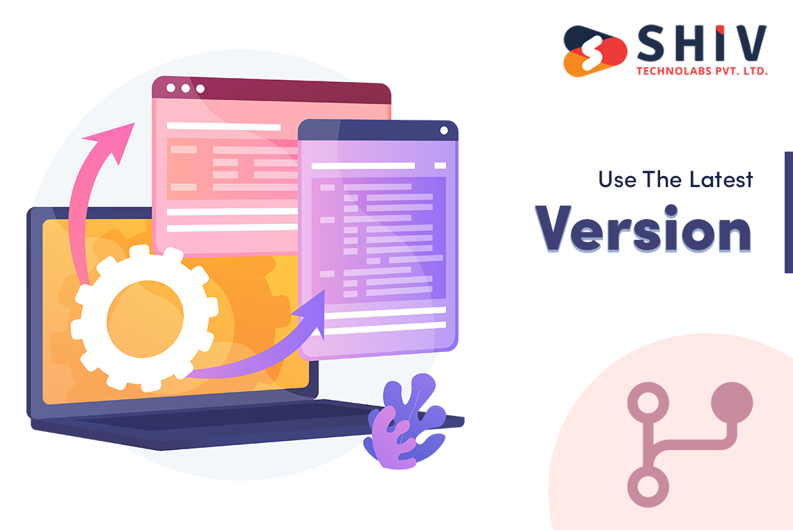 use-the-latest-version