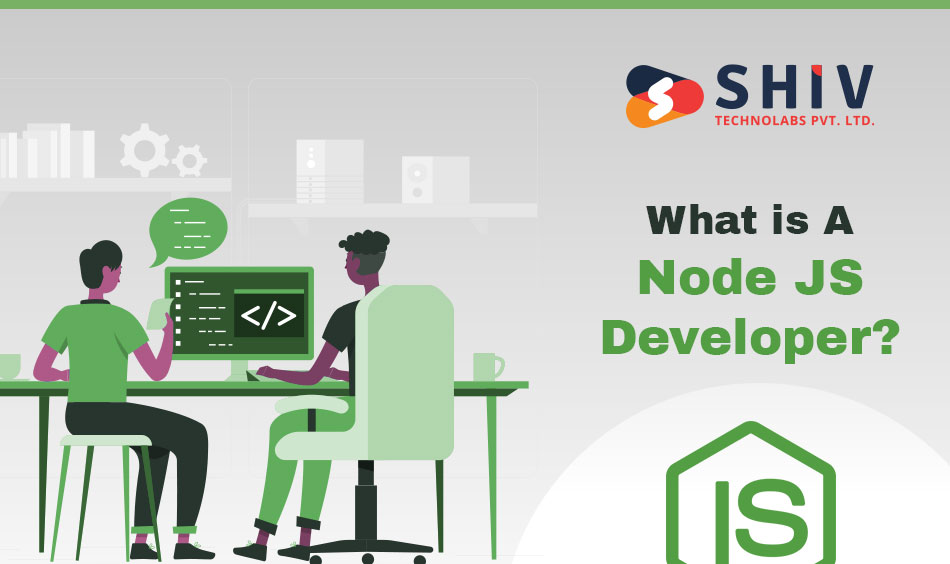 what is a node js developer
