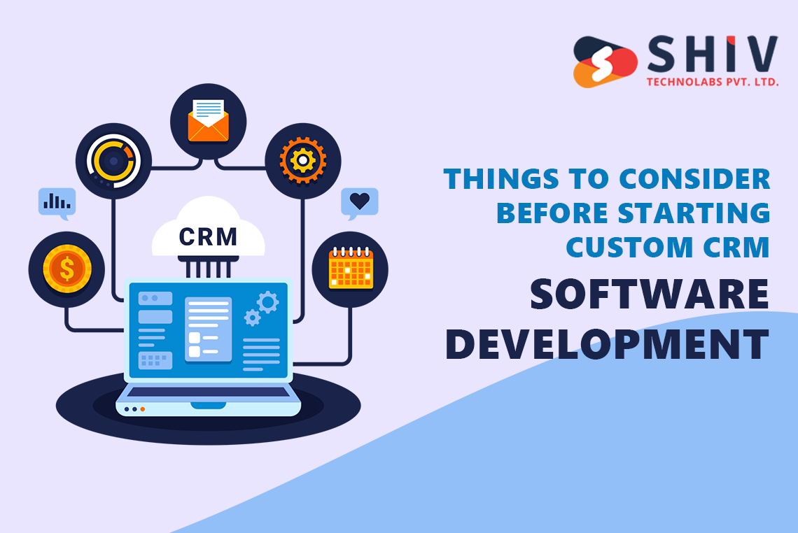 things-to-consider-before-starting-custom-crm-software-development