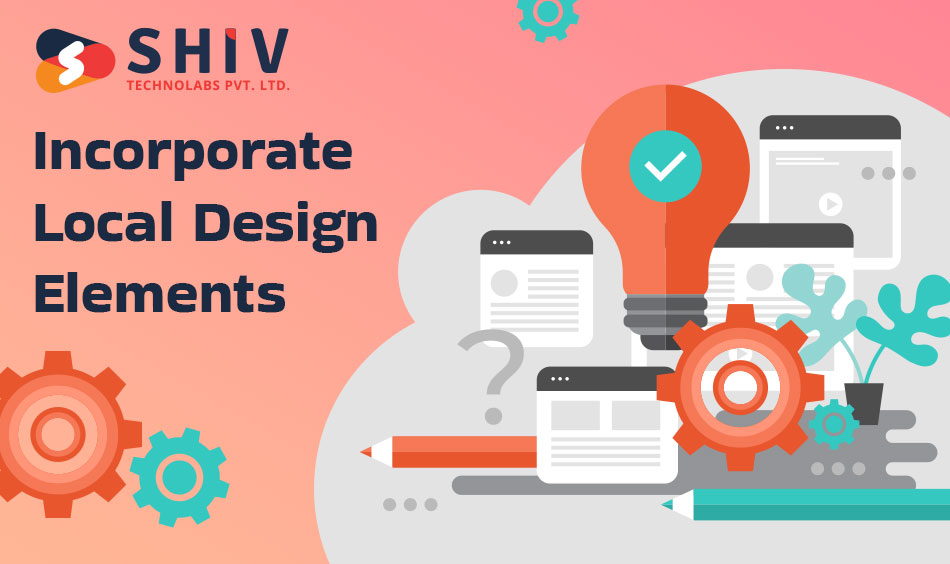 Incorporate local design elements