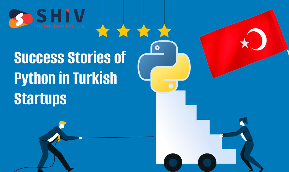 Success Stories of Python in Turkish Startups