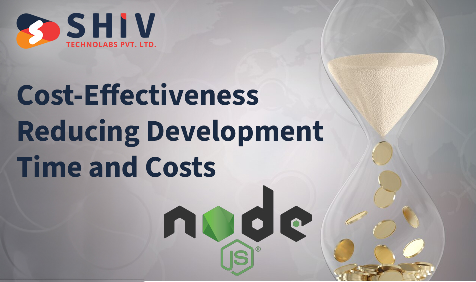 Cost-Effectiveness: Reducing Development Time and Costs