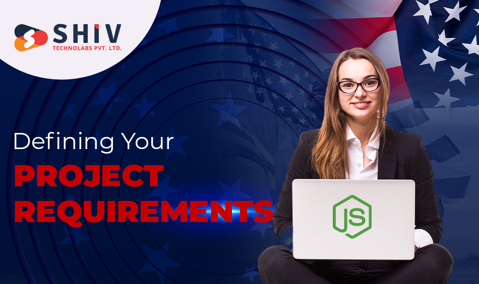 Defining Your Project Requirements
