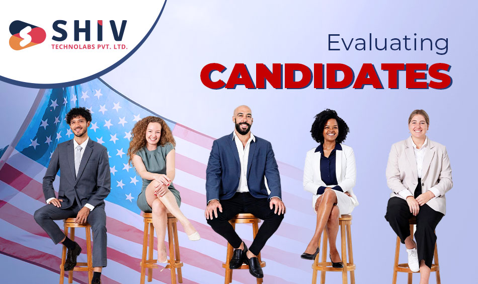 Evaluating Candidates