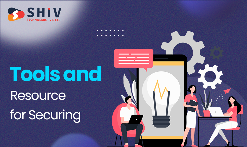 tools and resources for securing