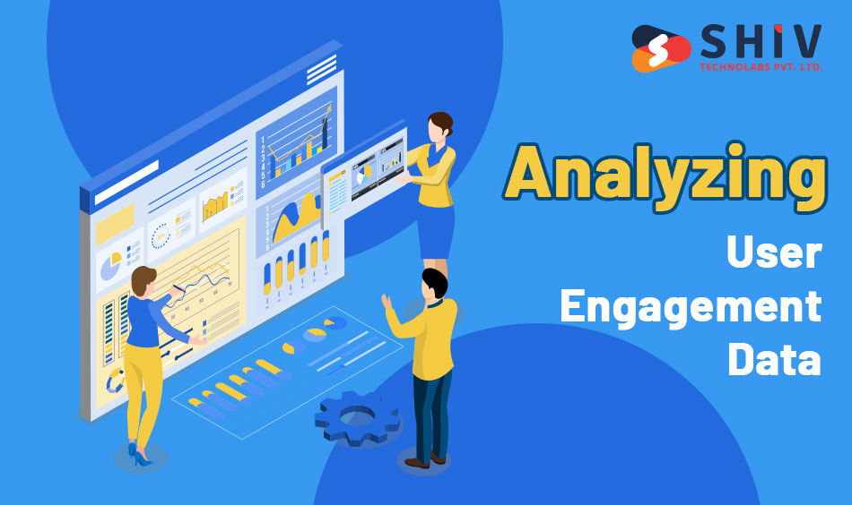 Analyzing User Engagement Data