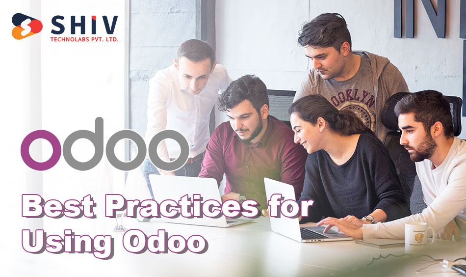 Best Practices for Using Odoo