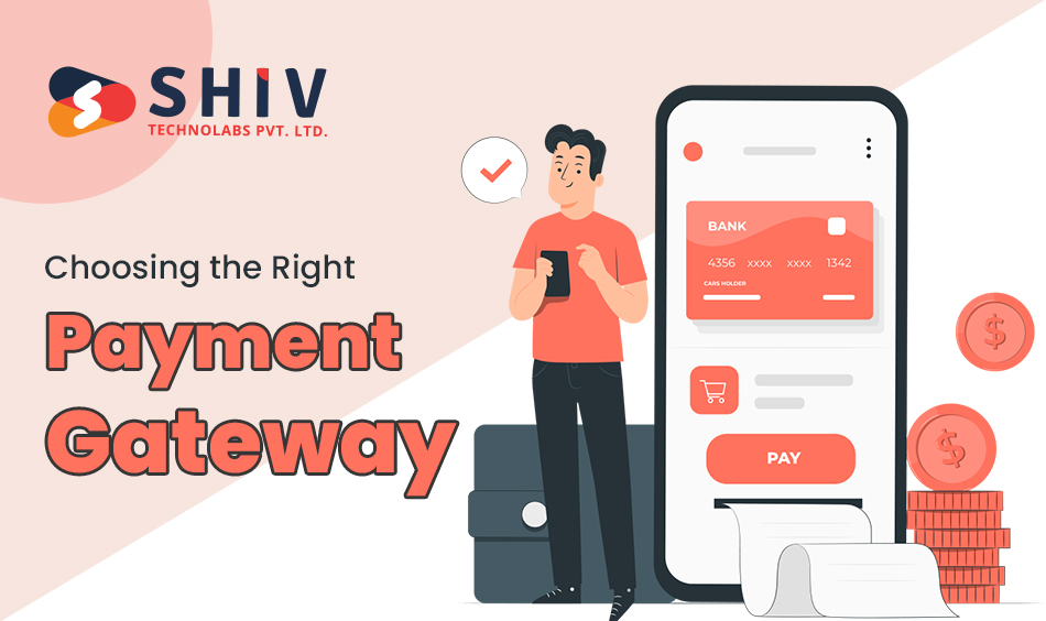 http://167.86.116.248/shivlab/wp-content/uploads/2024/07/Choosing-the-Right-Payment-Gateway.jpg