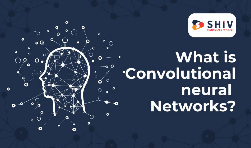 Convolutional Neural Networks