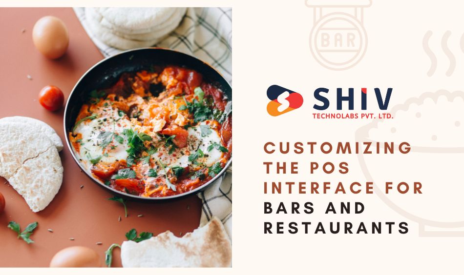Customizing the POS Interface for Bars and Restaurants