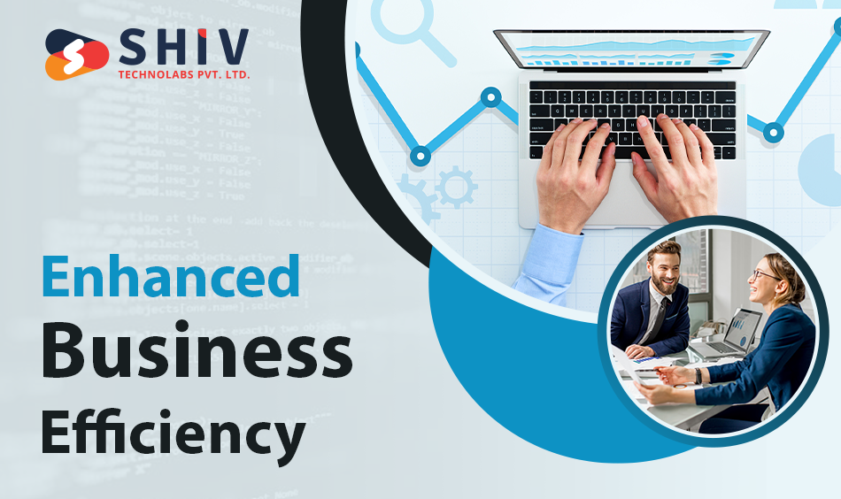 Enhanced Business Efficiency