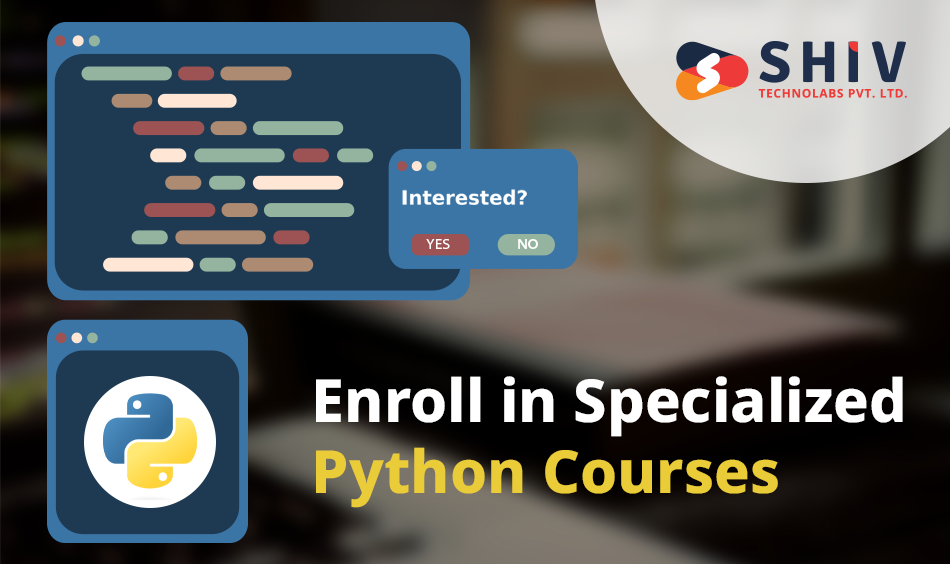 Enroll in Specialized Python Courses