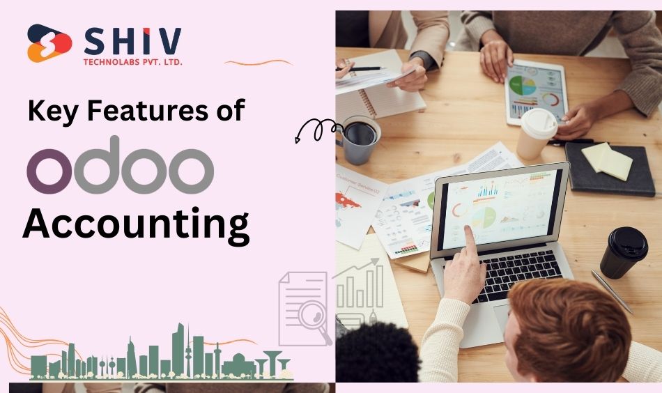 Key Features of Odoo Accounting