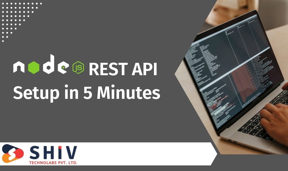 Node.js REST API Setup in 5 Minutes