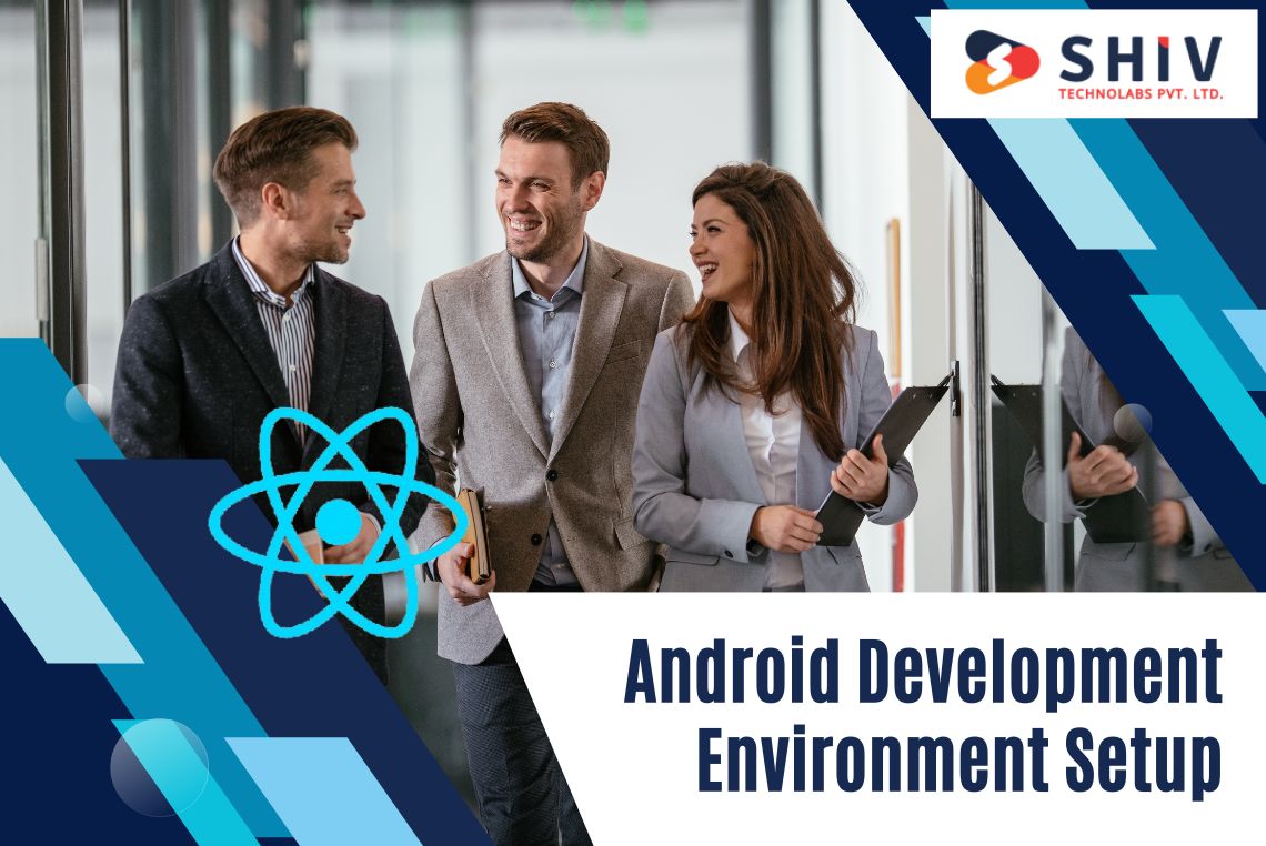 React Native Android Development Environment Setup