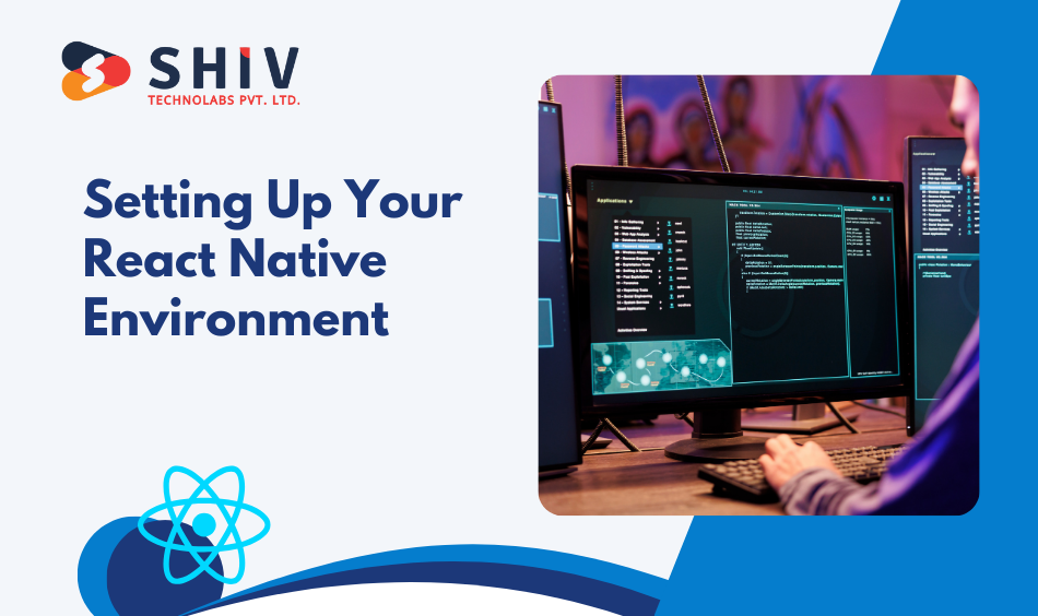 Setting Up Your React Native Environment