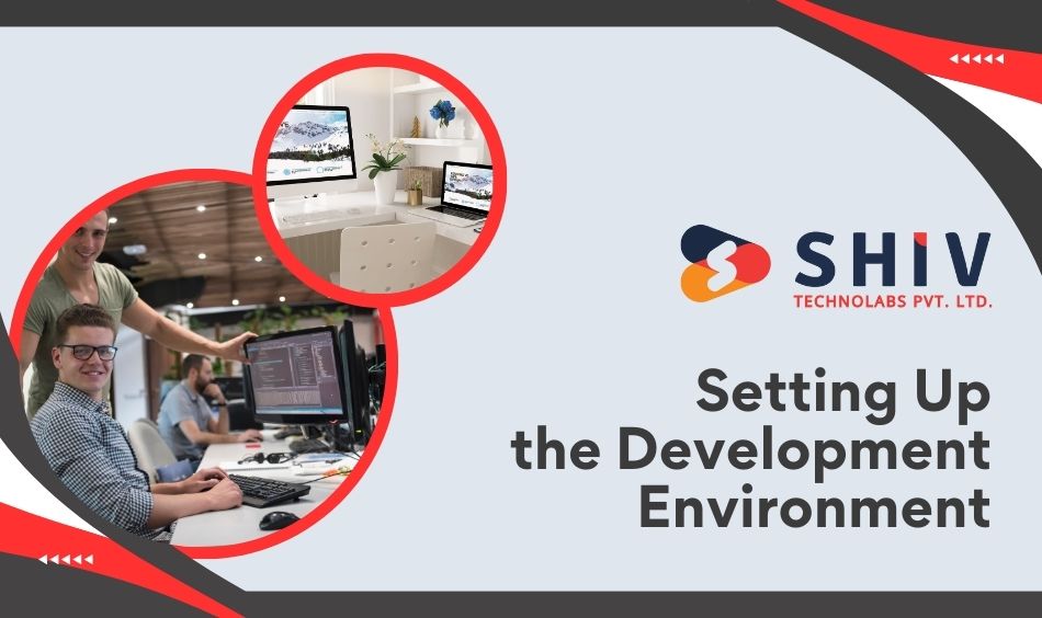Setting Up the Development Environment