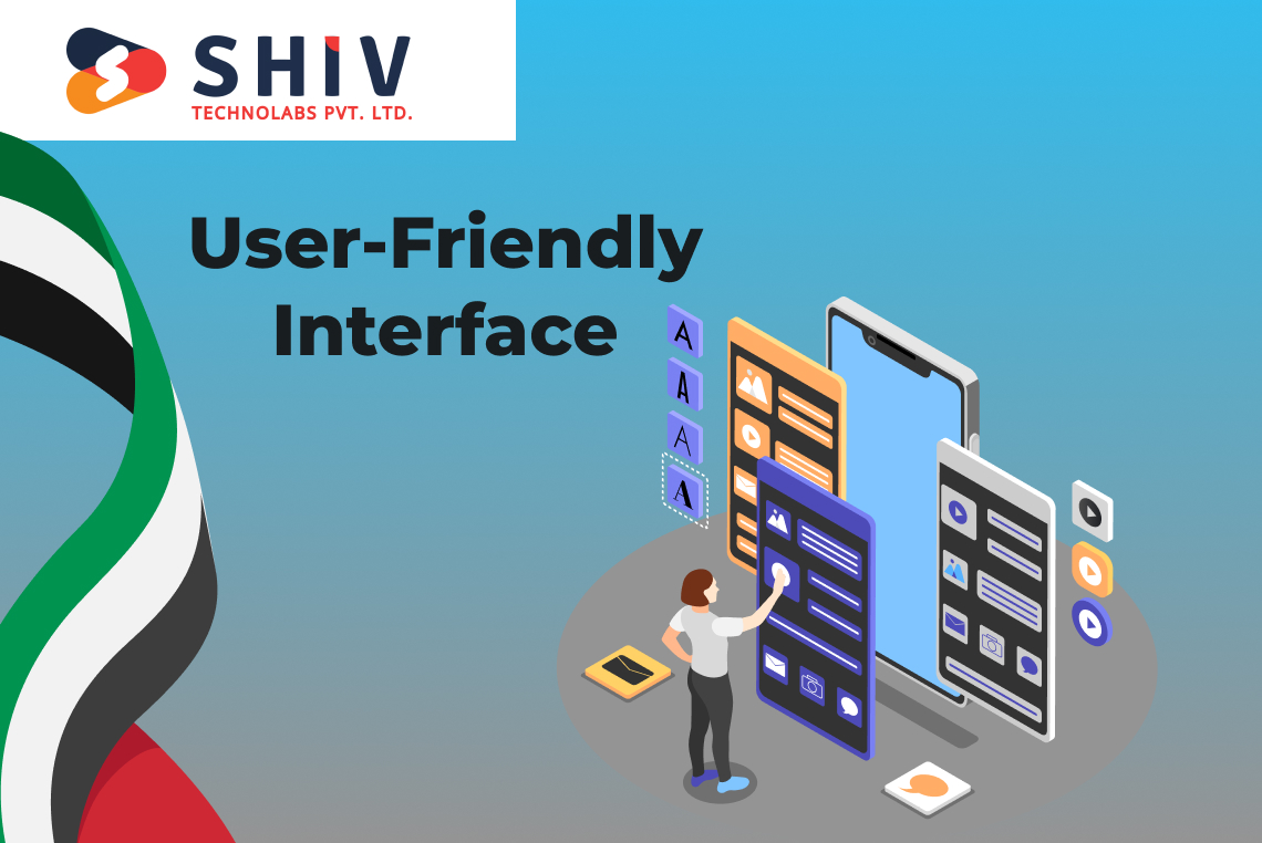 User-Friendly Interface