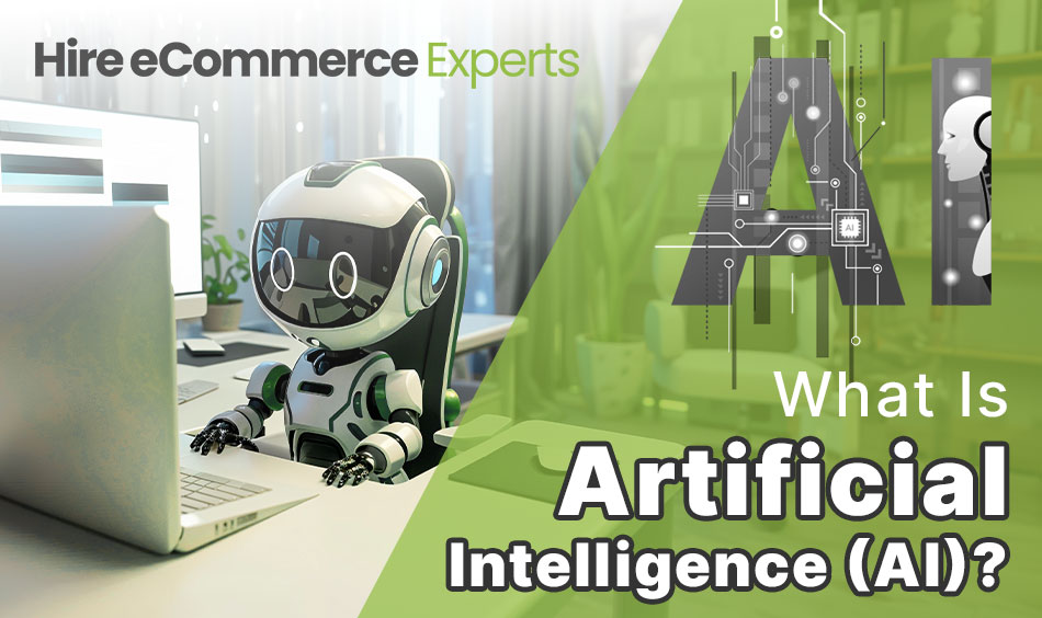 What Is Artificial Intelligence (AI)