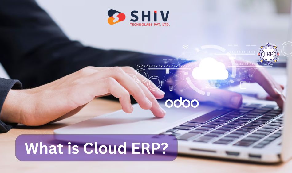 What is Cloud ERP?