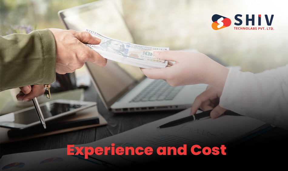 Experience and cost 