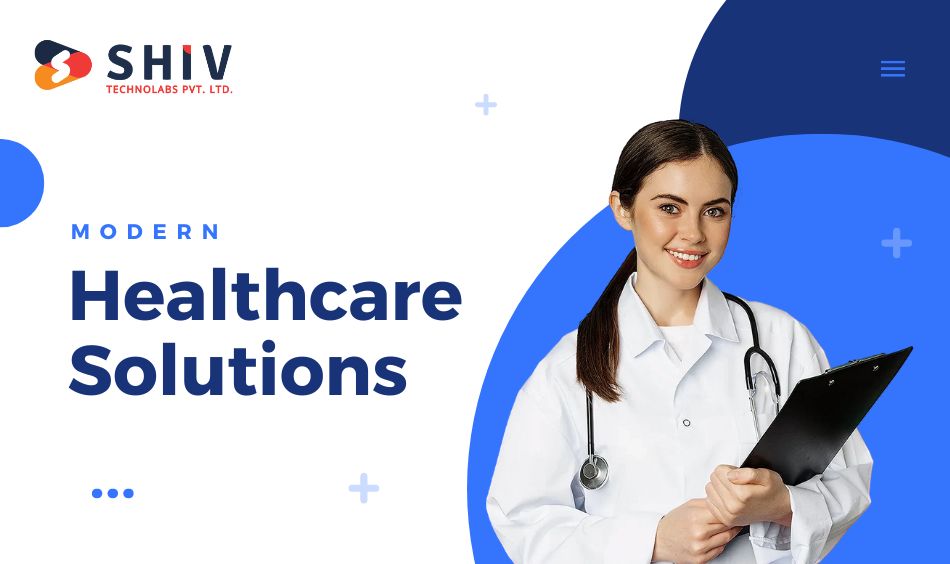 A Brief to Modern Healthcare Solutions
