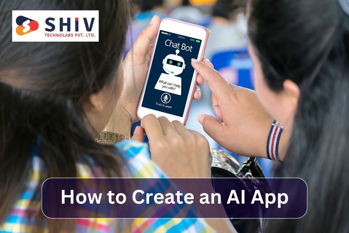 How to Create an AI App A Complete Step-by-Step Guide