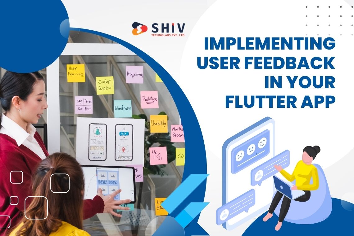 Implementing User Feedback in Your Flutter App