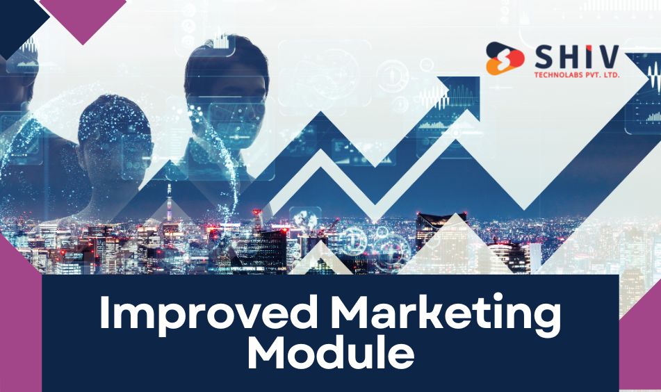 Improved Marketing Module