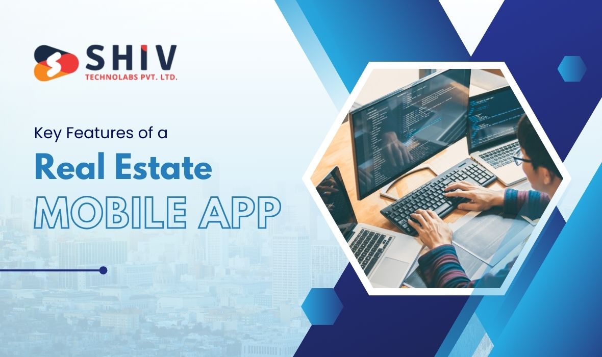 Key Features of a Real Estate Mobile App
