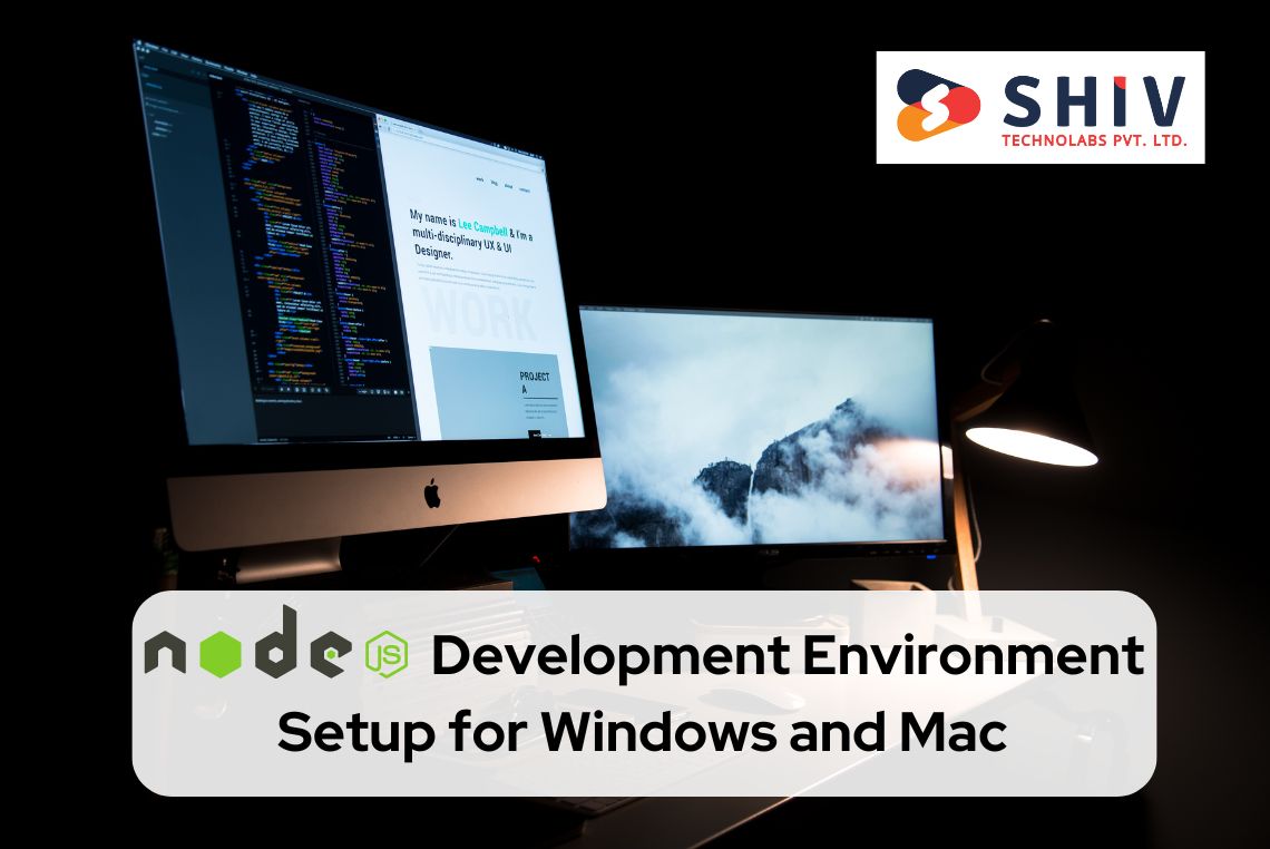 Node.js Development Environment Setup for Windows and Mac