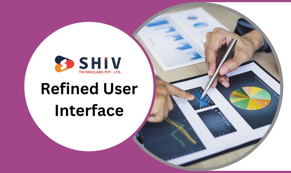 Refined User Interface