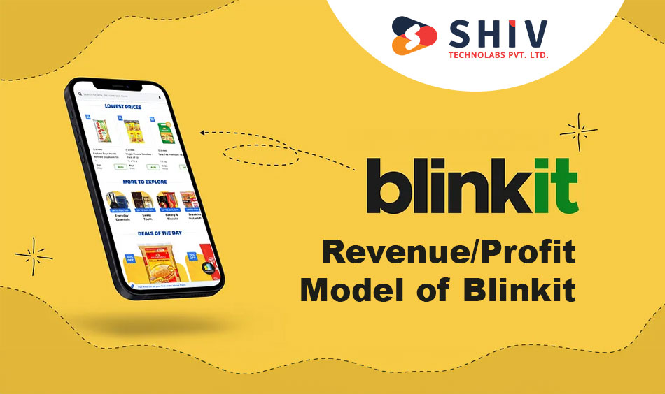 RevenueProfit Model of Blinkit