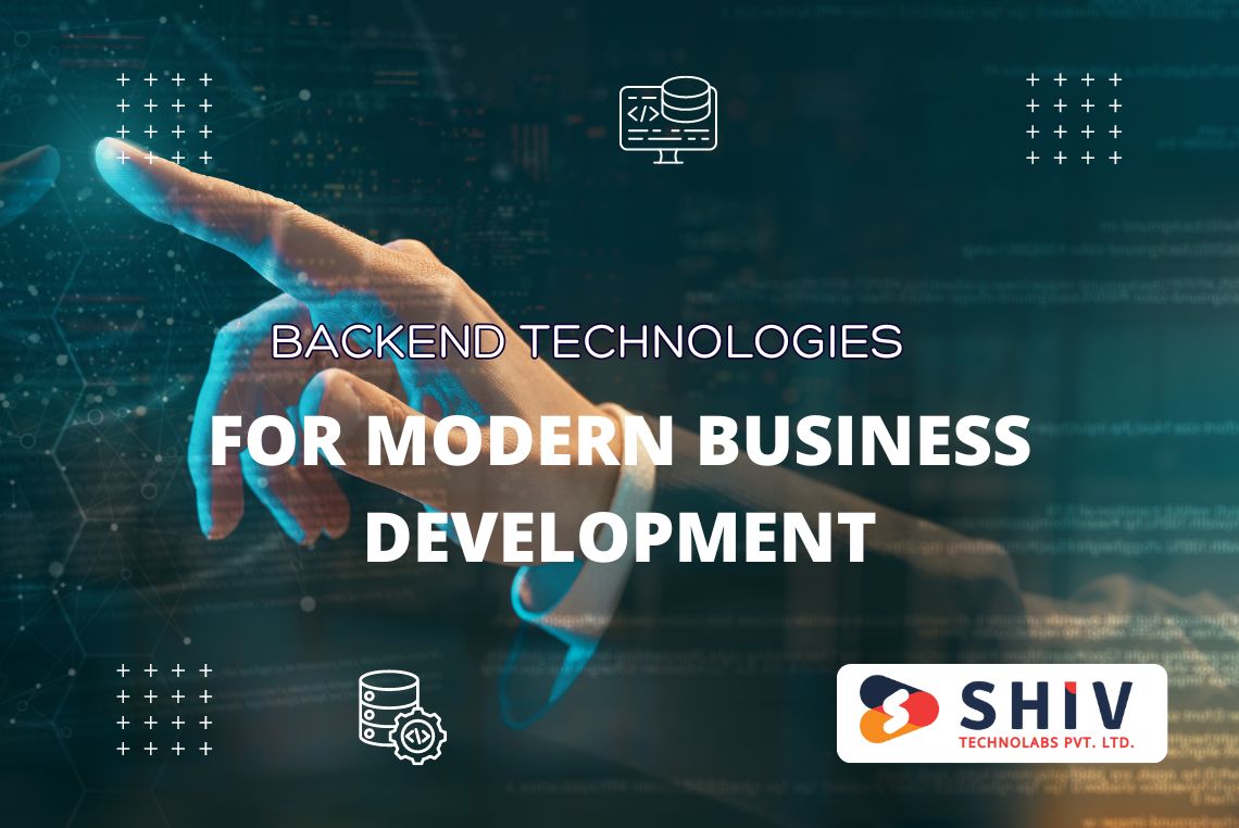 Top 10 Backend Technologies for Modern Business Development
