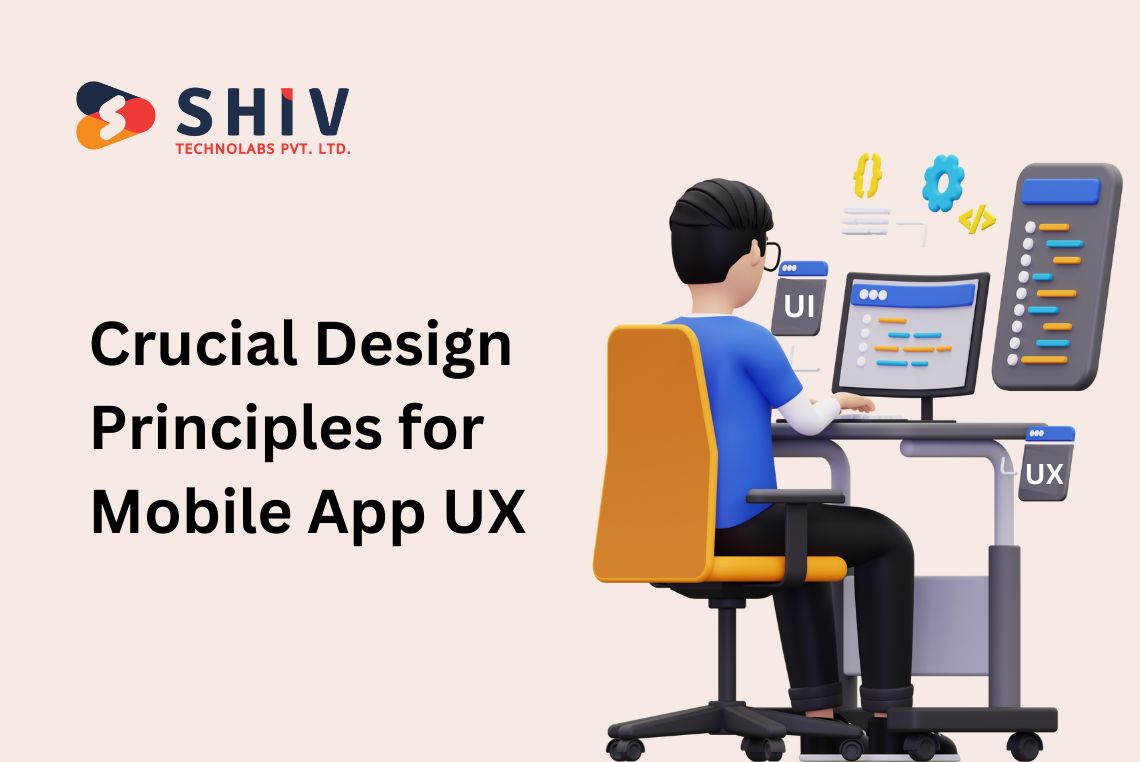 Top 10 Crucial Design Principles for Mobile App UX
