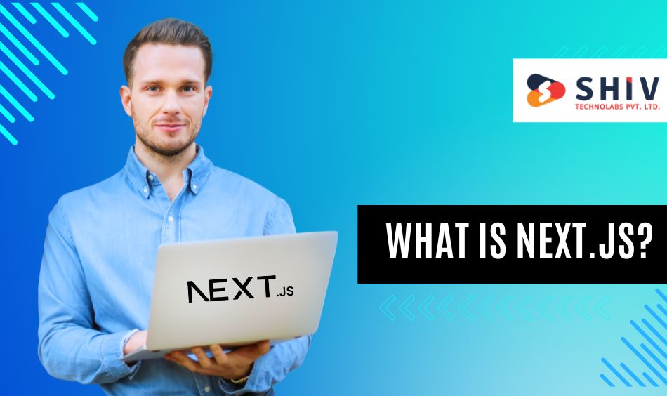 What is Next.js?