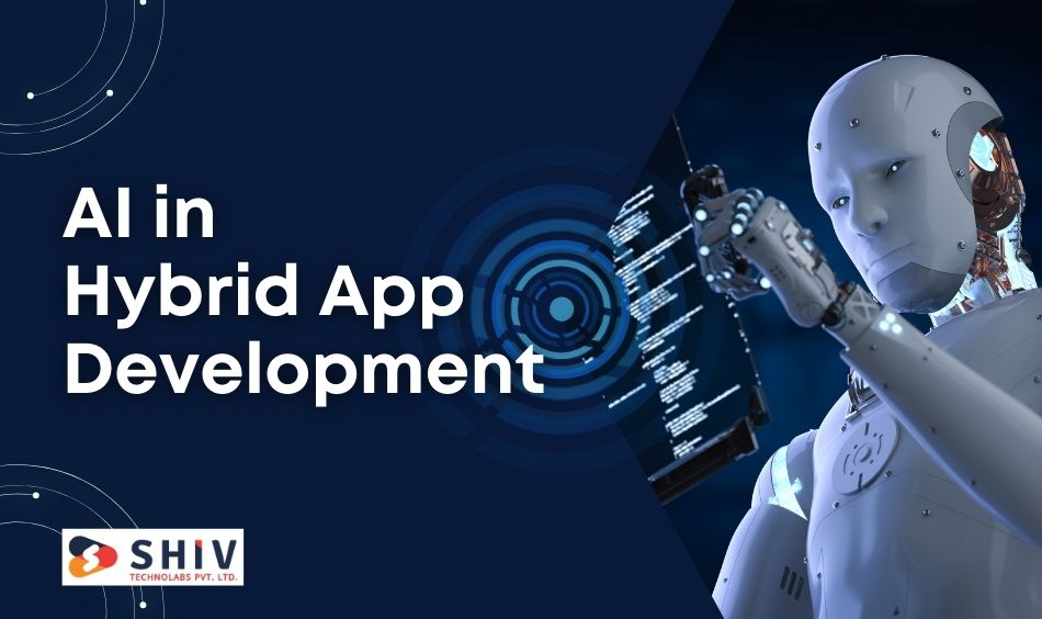 AI in Hybrid App Development