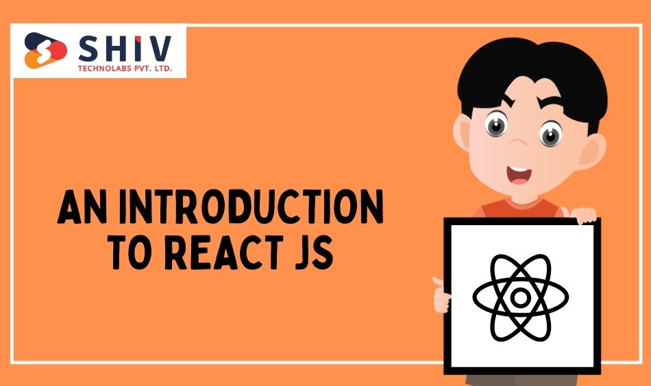 An Introduction to React JS