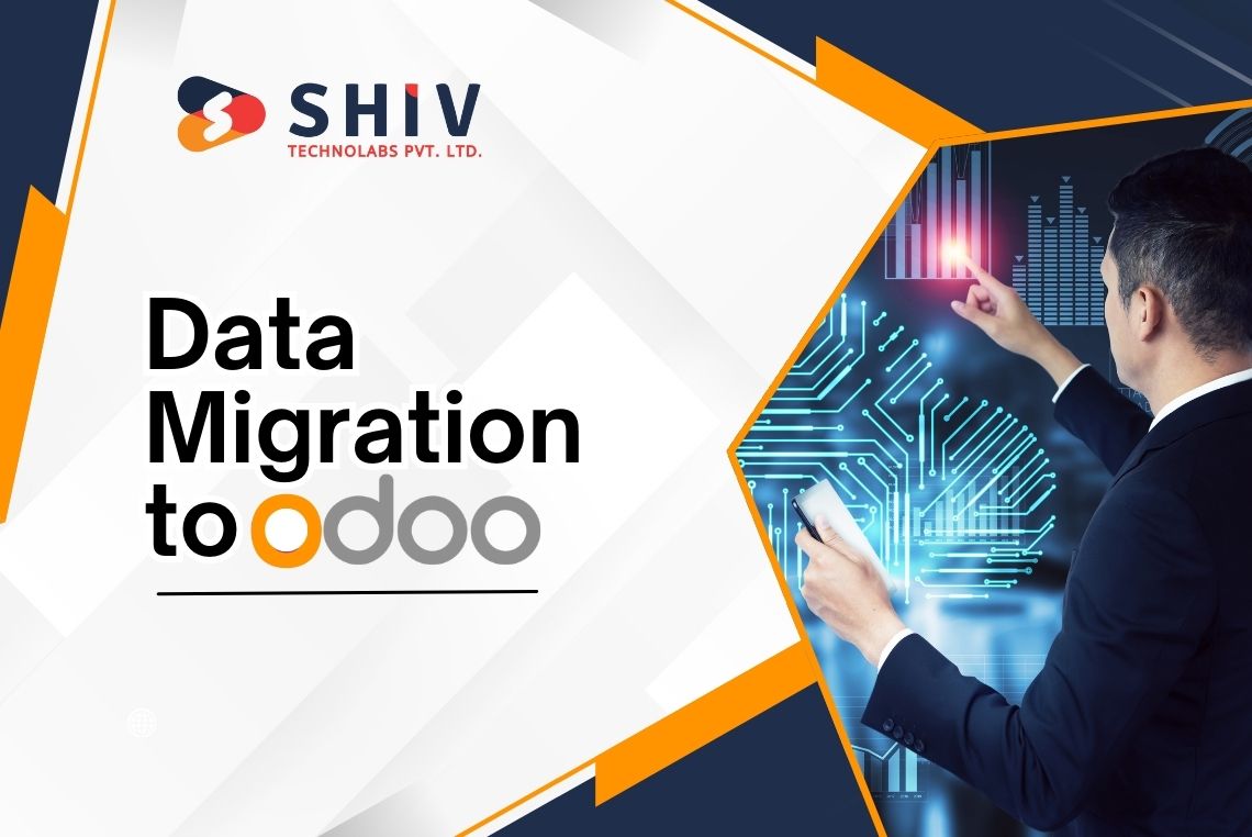 Data Migration to Odoo A Step-by-Step Guide to Best Practices
