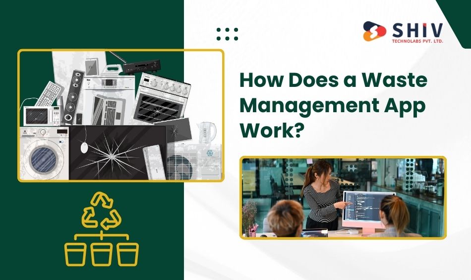 How Does a Waste Management App Work