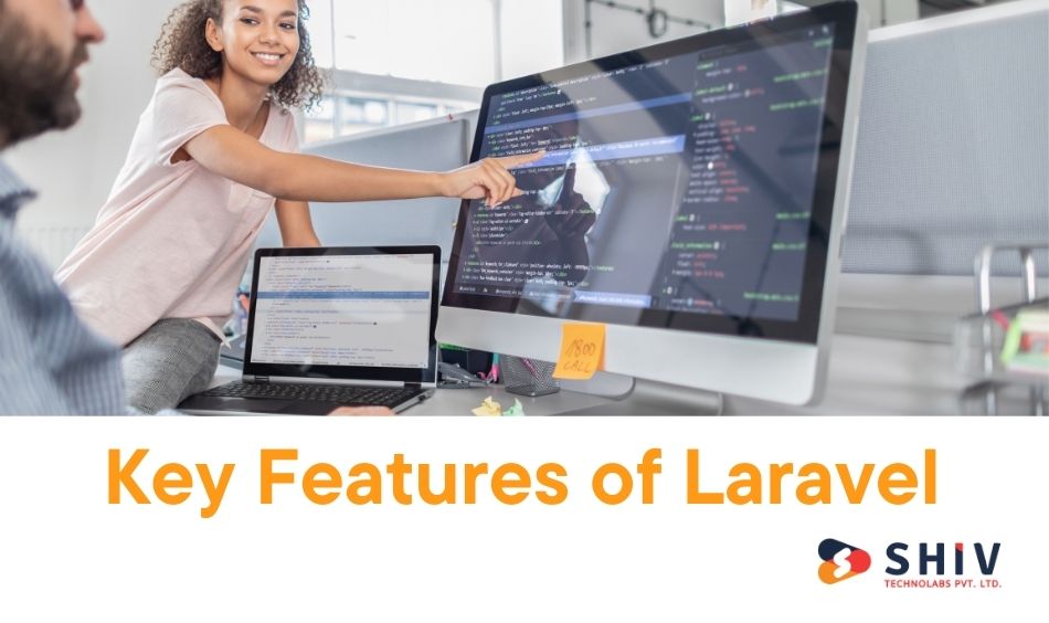 Key Features of Laravel