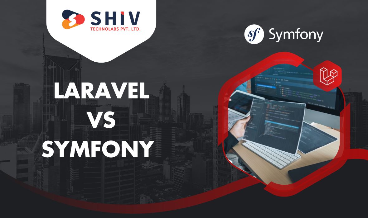 Laravel vs Symfony Key Differences, Strengths, and Use Cases Explained