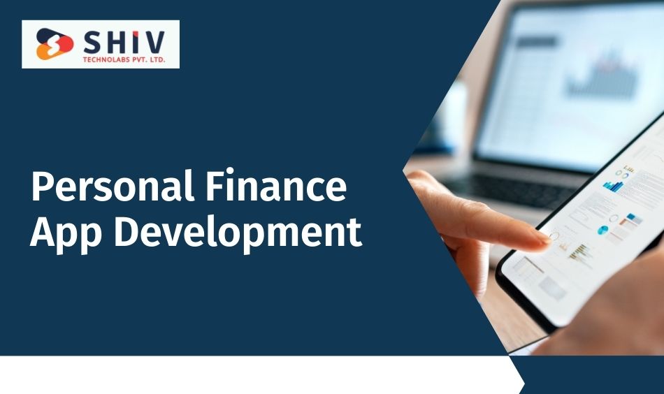 Personal Finance App Development