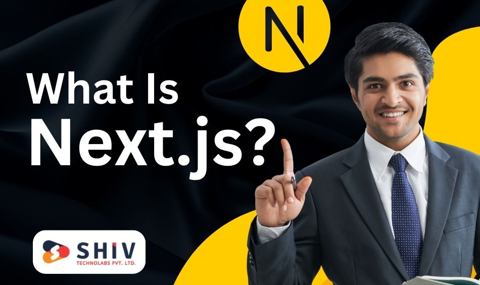 What Is Next.js