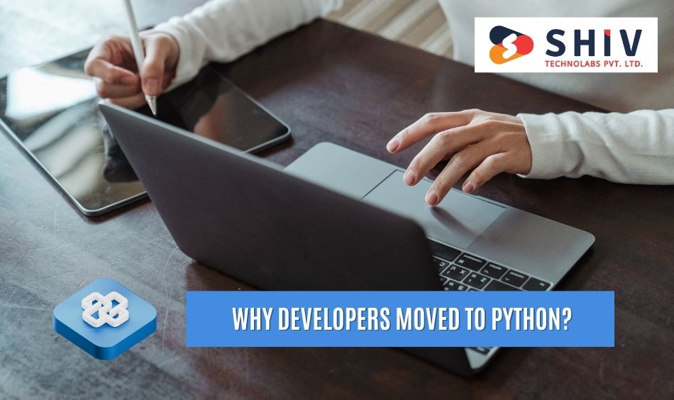 Why Developers Moved to Python