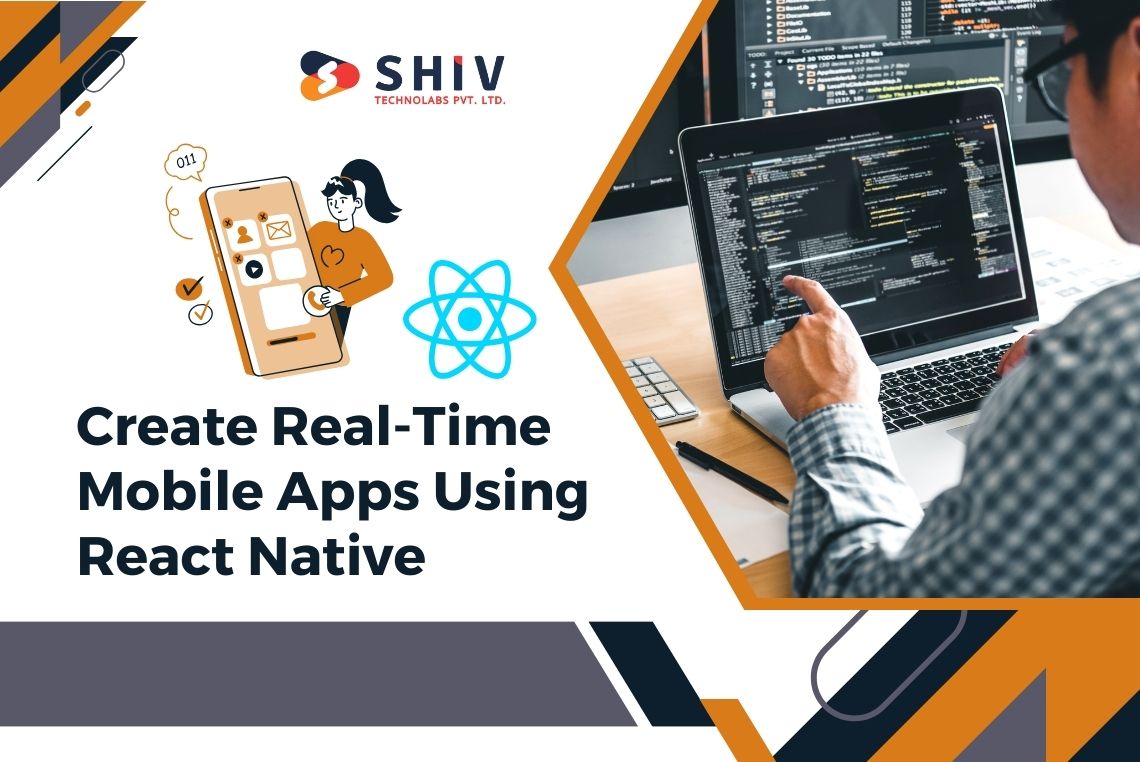 Create Real-Time Mobile Apps Using React Native