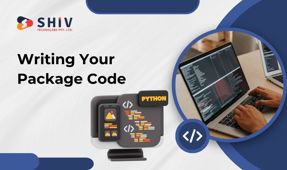 Writing Your Package Code