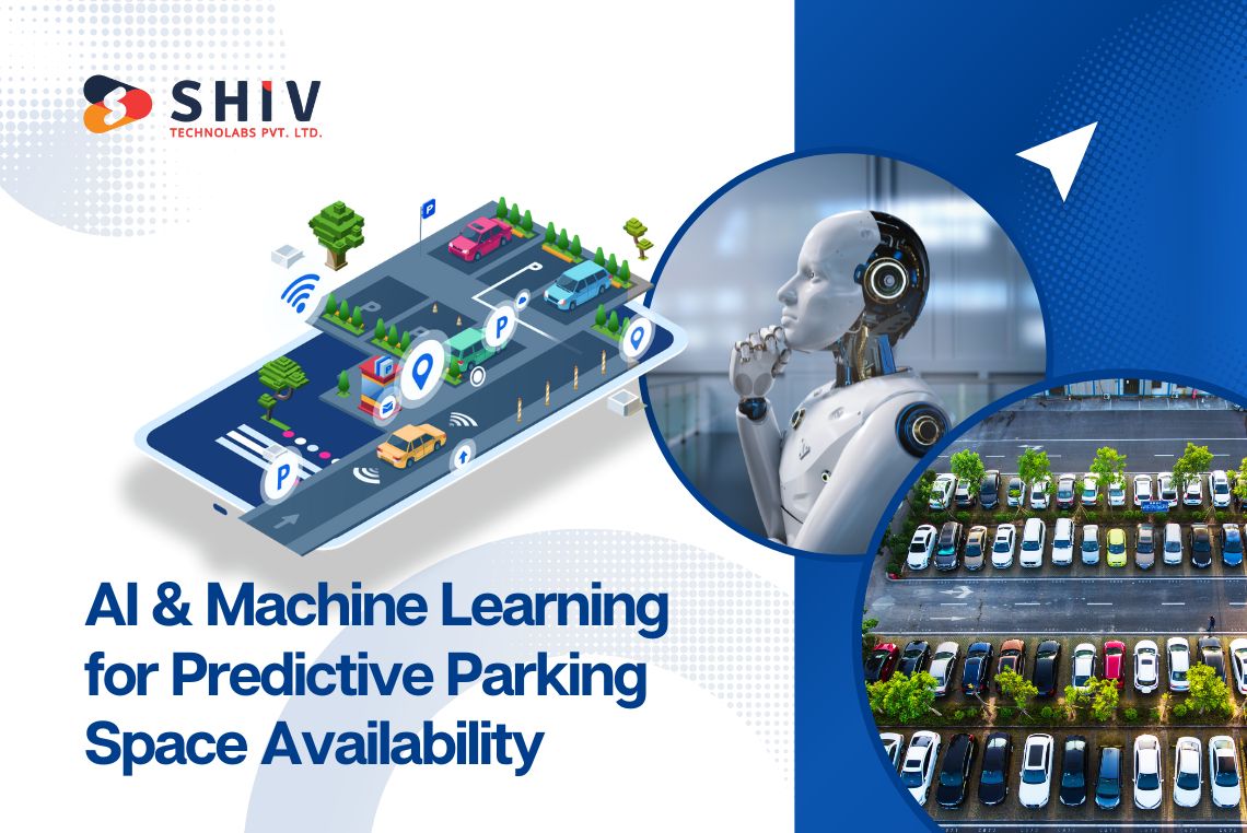 AI & Machine Learning for Predictive Parking Space Availability