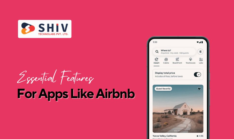 Essential Features For Apps Like Airbnb